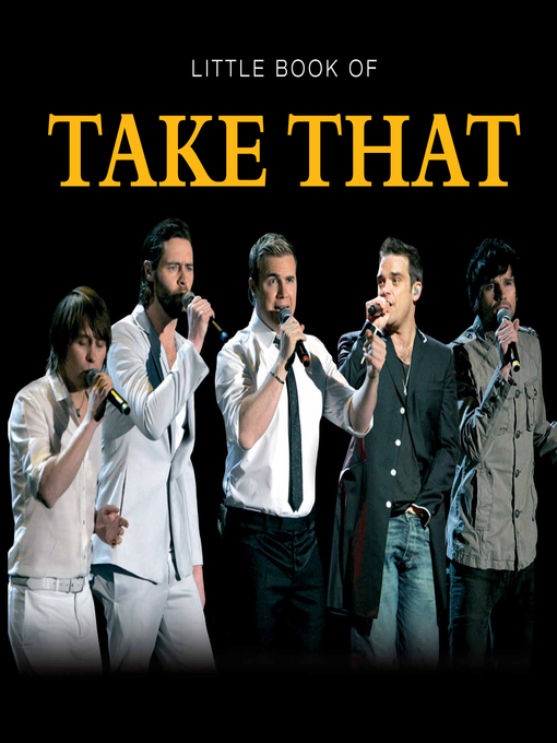 Title details for Little Book of Take That by Ian Welch - Available